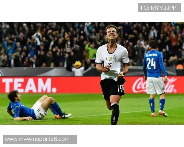 意大利与德国足球对决精彩回顾及比分分析